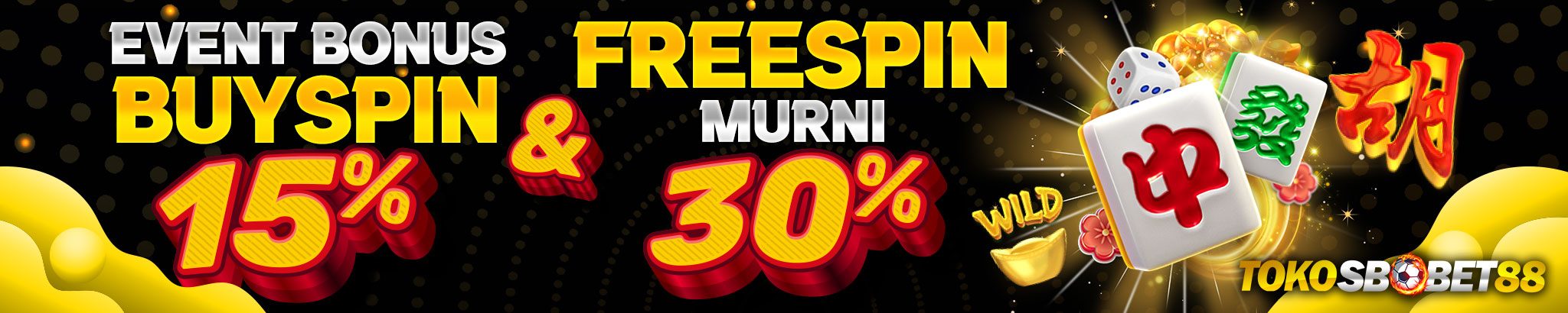 EVENT BONUS BUYSPIN $ FREESPIN